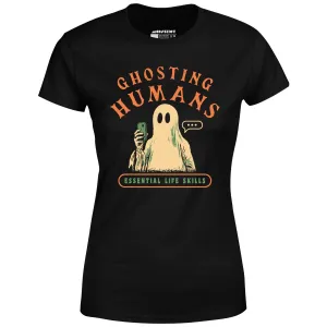 Ghosting Humans - Women's T-Shirt