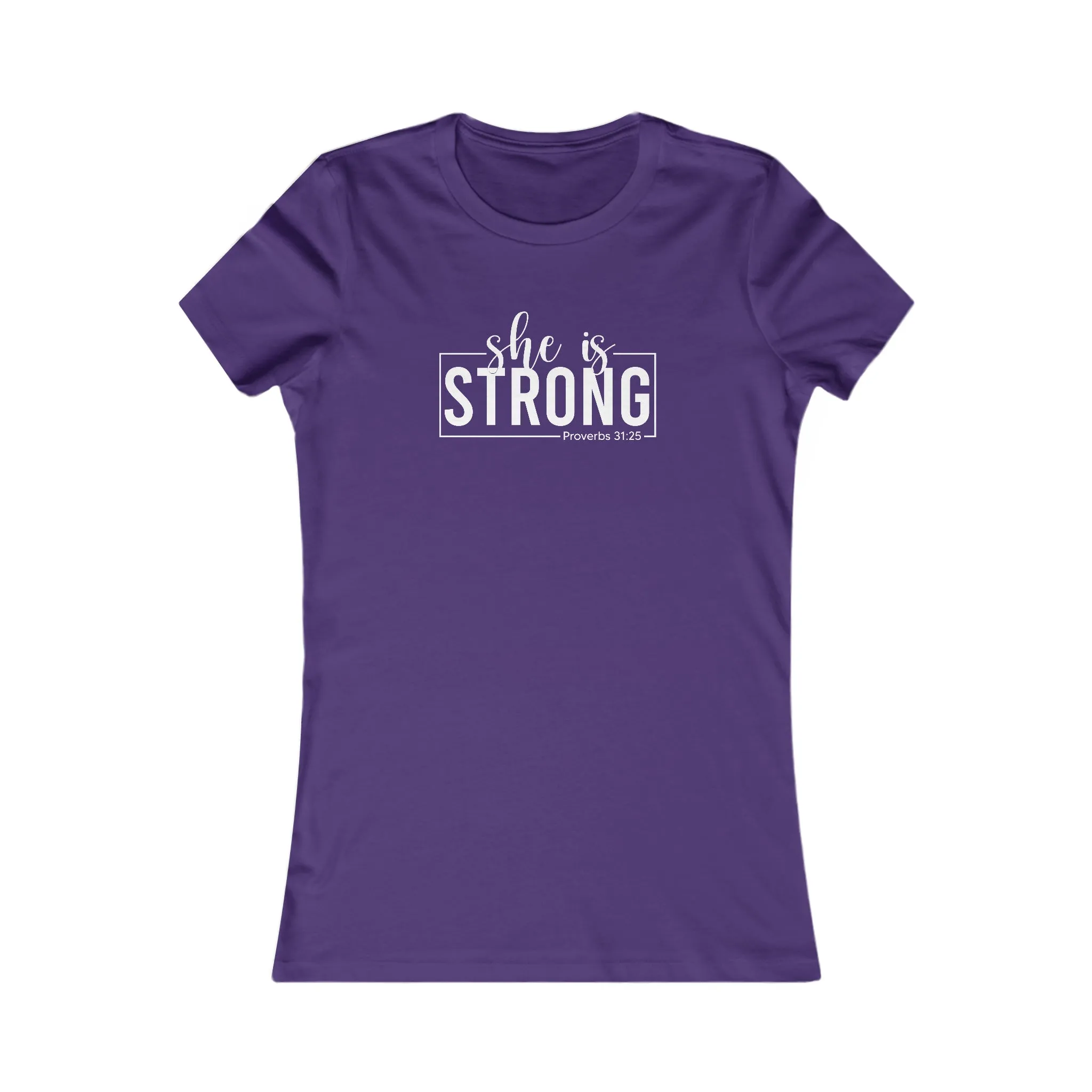 She is STRONG - Women's Favorite Tee - White Logo - Plain Back