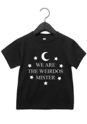 We are the Weirdos, Mister - Kid's   Toddler Tees